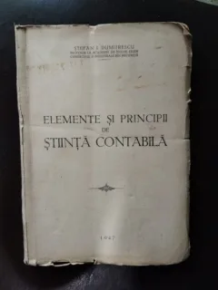 Stefan I. Dumitrescu - Elemente si Principii de Stiinta Contabila