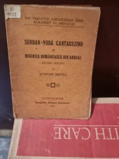 Stefan Metes - Serban-Voda Cantacuino si Biserica Romaneasca din Ardeal