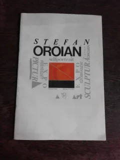 STEFAN OROIAN, CATALOG EXPOZITIE PICTURA
