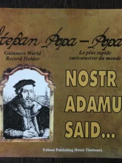 STEFAN POPA -POPA'S NOSTRADAMUS SAID/ GUINESS WORLD RECORD HOLDER