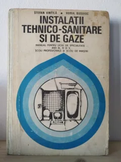 Stefan Vintila, Horia Busuioc - Instalatii Tehnico-Sanitare si de Gaze