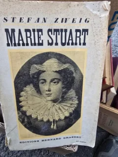 Stefan Zweig - Marie Stuart
