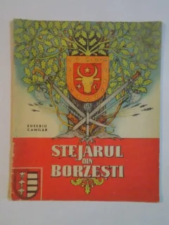 Stejarul din Borzesti - Eusebiu Camilar