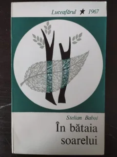 Stelian Baboi - In Bataia Soarelui