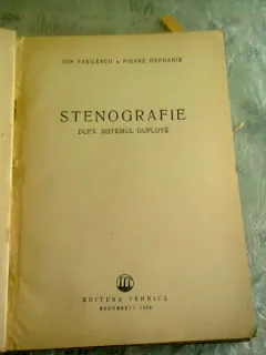 STENOGRAFIE DUPA SISTEMUL DUPLOYE - ION VASILESCU