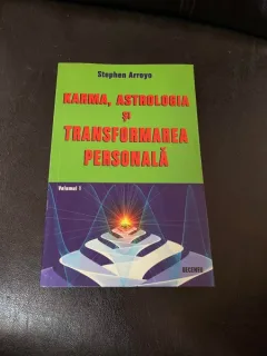 Stephen Arroyo - Karma, astrologia si transformarea personala