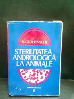 STERILITATEA ANDROLOGICA LA ANIMALE - N. GLUHOVSCHI
