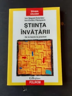 STIINTA INVATARII - ION NEGRET-DOBRIDOR