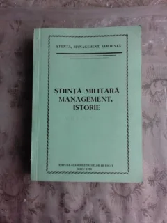 STIINTA MILITARA, MANAGEMENT, ISTORIE