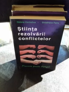 STIINTA REZOLVARII CONFLICTELOR - HELENA CORNELIUS