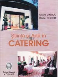 Stiinta si arta in catering - Iuliana Vintila