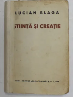 Stiinta si creatie - Lucian Blaga