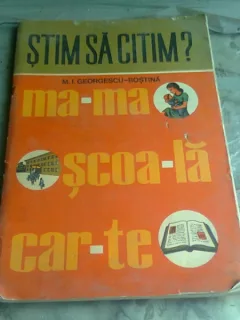 Stim sa citim? Jocuri didactice pentru clasa I - M.I. Georgescu Bostina
