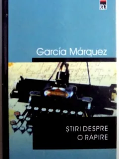 STIRI DESPRE O RAPIRE DE GABRIEL GARCIA MARQUEZ , 2003