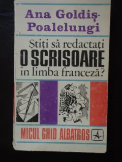 Stiti sa redactati o scrisoare in limba franceza?