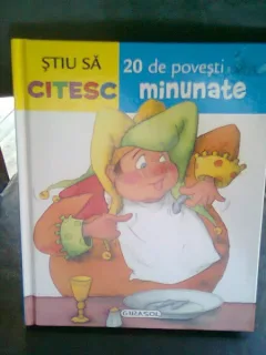 STIU SA CITESC, 20 DE POVESTI MINUNATE