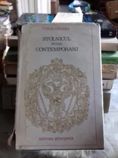 STOLNICUL INTRE CONTEMPORANI - VIRGIL CANDEA