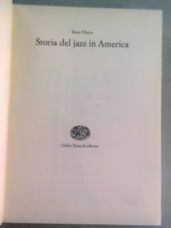 Storia del jazz in America , Barry Ulanov