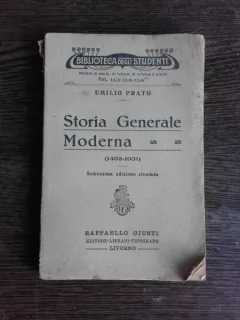 STORIA GENERALE MODERNA - EMILIO PRATO  (CARTE IN LIMBA ITALIANA)