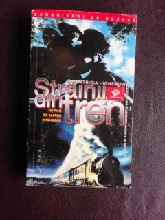Strainii din tren - Patricia Highsmith