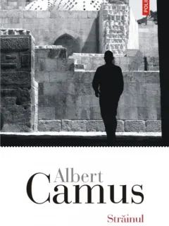 STRAINUL - ALBERT CAMUS