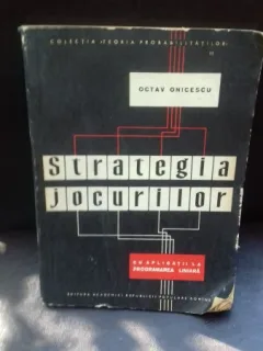 STRATEGIA JOCURILOR - OCTAV ONICESCU