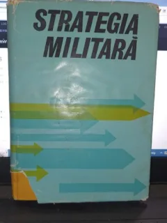 Strategia militara - V.D.Sokolovski