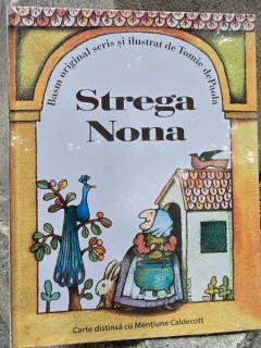 Strega Nona, basm original scris si ilustrat de Tomie de Paola