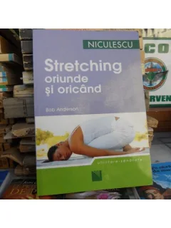 Stretching oriunde si oricand , Bob Anderson