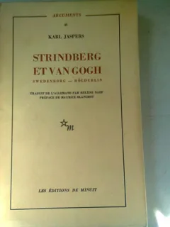 STRINDBERG ET VAN GOGH - KARL JASPERS