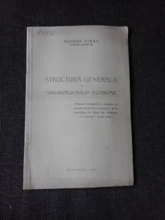 STRUCTURA GENERALA A INDIVIDUALISMULUI ECONOMIC - GEORGE STRAT