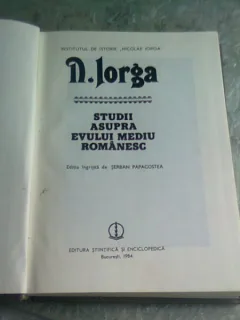 Studii asupra evului mediu romanesc - N. Iorga