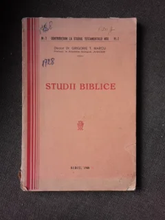 STUDII BIBLICE - GRIGORIE T. MARCU