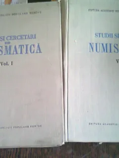 STUDII DE CERCETARI SI NUMISMATICA (VOL I + VOL II ) 1957 , 1958