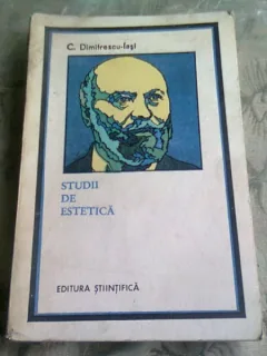 STUDII DE ESTETICA - C. DIMITRESCU IASI