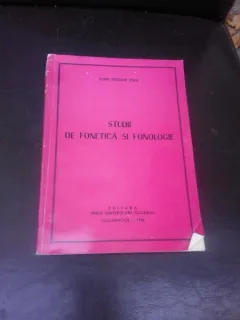 STUDII DE FONETICA SI FONOLOGIE - IOAN TEODOR STAN
