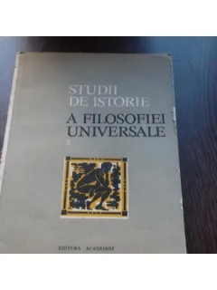 STUDII DE ISTORIE A FILOSOFIEI UNIVERSALE
