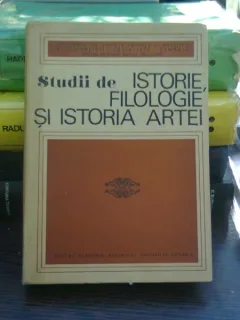 Studii de istorie, filologie si istoria artei
