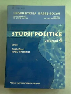 STUDII POLITICE - VASILE BOARI   VOLUMUL 4