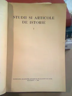 STUDII SI ARTICOLE DE ISTORIE  VOL.V