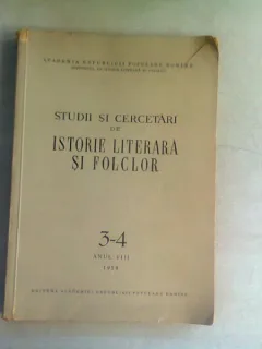 STUDII SI CERCETARI DE ISTORIE LITERARA SI FOLCLOR NR. 3-4/1959