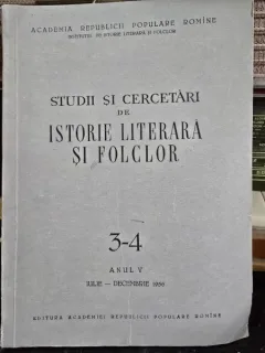 Studii si Cercetari de Istorie Literara si Folclor nr.3-4/1956