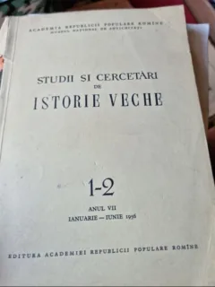 Studii si Cercetari de Istorie Veche Anul VII Nr. 1-2 Ianuarie - Iunie 1956