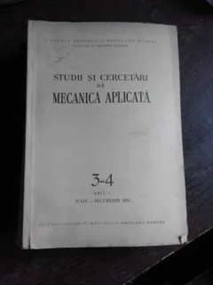 STUDII SI CERCETARI DE MECANICA APLICATA NR.3-4/1954