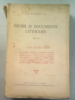 STUDII SI DOCUMENTE LITERARE - I.E TOROUTIU VOL. IV