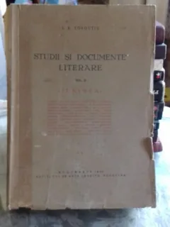STUDII SI DOCUMRENTE LITERARE - I.E. TOROUTIU   VOL.2