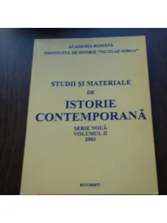 STUDII SI MATERIALE DE ISTORIE CONTEMPORANA - VOL.II