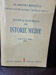 Studii si materiale de Istorie Medie Vol. XXII 2004