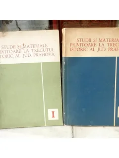 Studii si materiale privitoare la trecutul istoric al Jud. Prahova , 1968