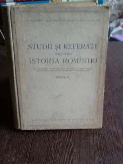 STUDII SI REFERATE PRIVIND ISTORIA ROMANIEI - PARTEA  I si A- II-A